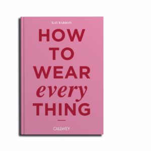 Was ziehe ich an Silvester an und wie kombiniere ich Lieblingsstücke im neuen Jahr immer wieder neu? Mit dem Buch „How to wear everything“ von Kay Barron starten Sie stilvoll ins Neue Jahr. Die Autorin zeigt anhand klarer Regeln und vieler Beispiele, wie sich Kleidung vielseitig kombinieren lässt, vom festlichen Abend bis zum entspannten Neujahrsbrunch. Perfekt für alle, die zum Jahreswechsel nicht nur den Tisch, sondern auch den eigenen Stil neu ordnen möchten. Erschienen im Callwey Verlag, 29,95 Euro.